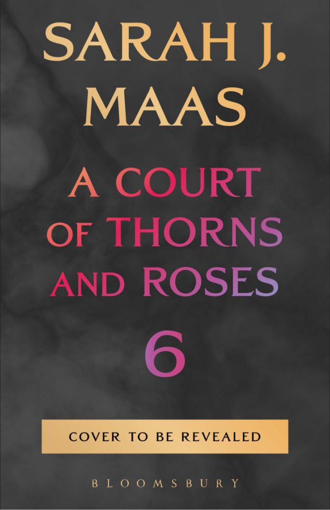 Book cover of 'A Court of Thorns and Roses' by Sarah J. Maas with a dark background and gold text.