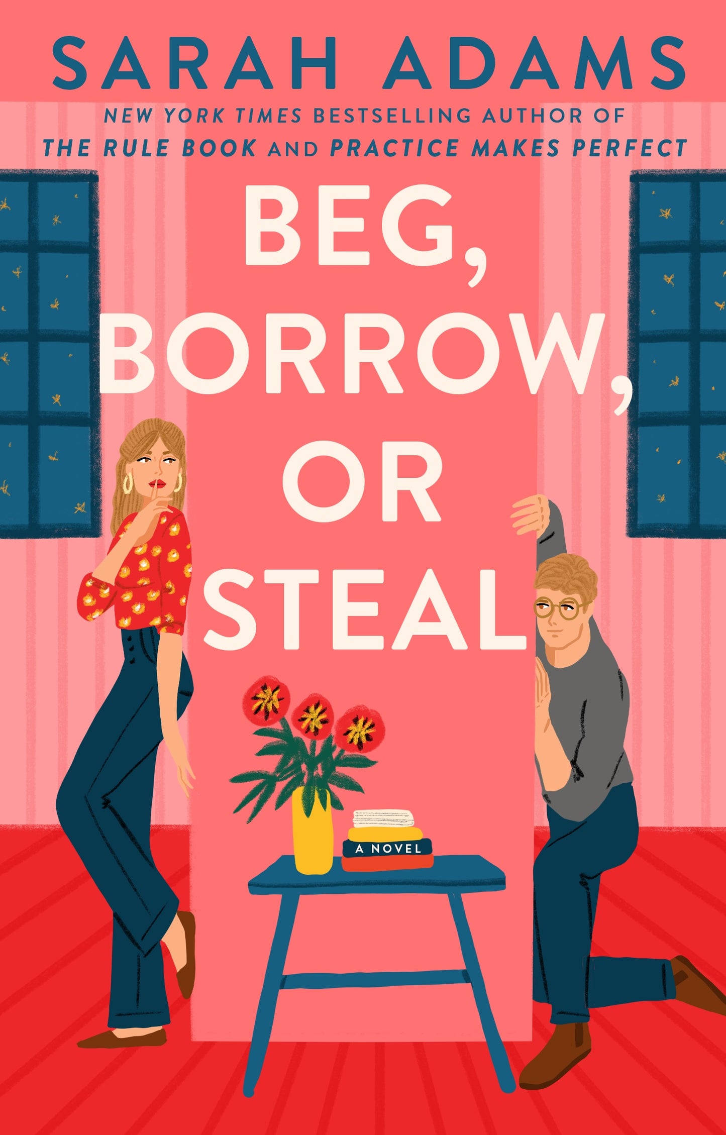 Beg, Borrow, or Steal (When in Rome #3)