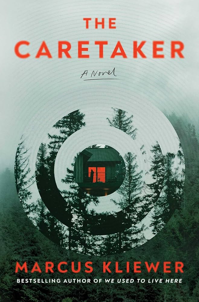 Book cover of 'The Caretaker' by Marcus Kliewer with a circular design and cabin in the woods.