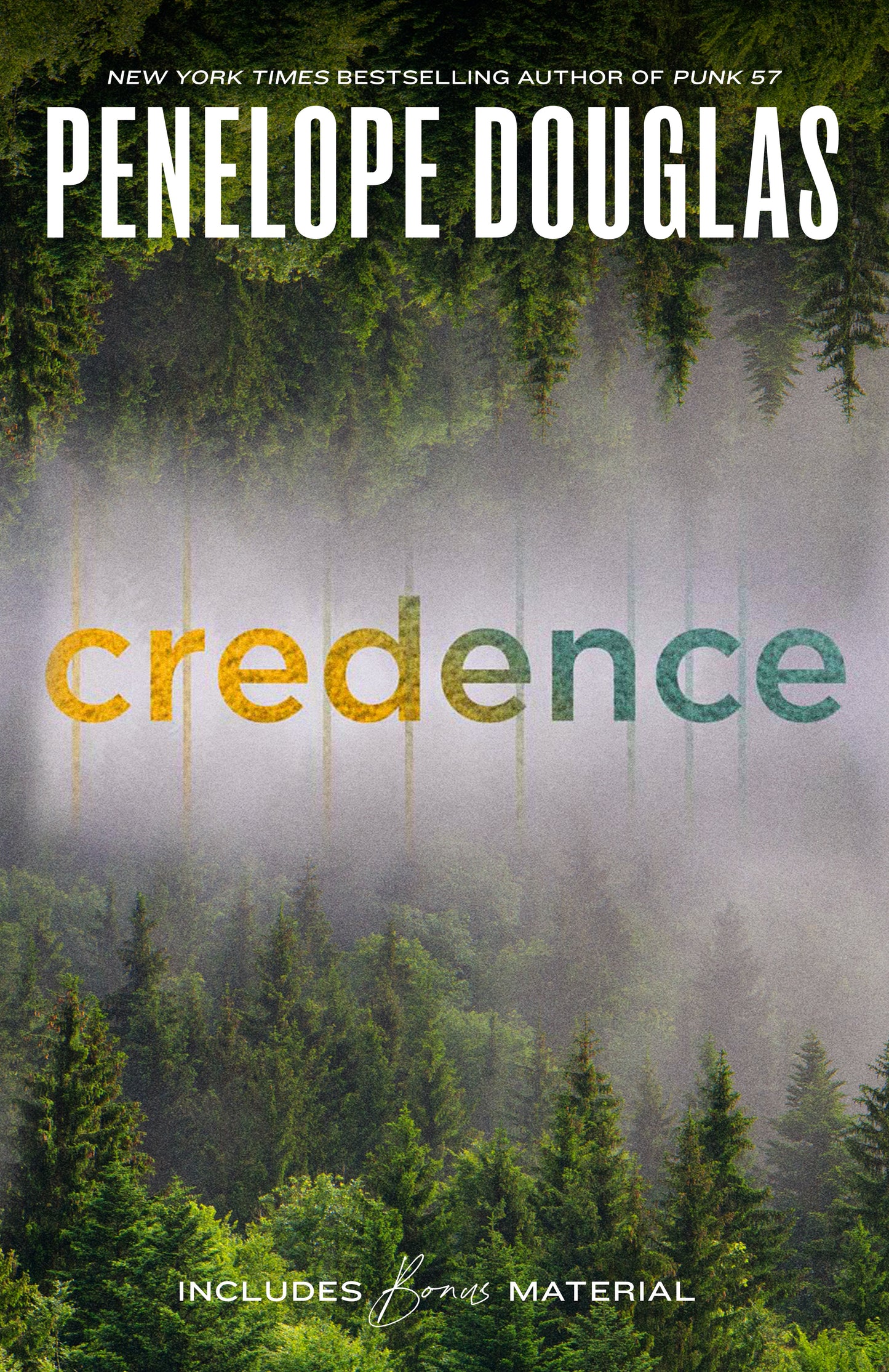 Book cover of 'Credence' by Penelope Douglas with a forest background