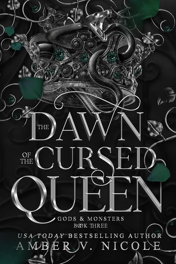 The Dawn of the Cursed Queen (Gods & Monsters #3)