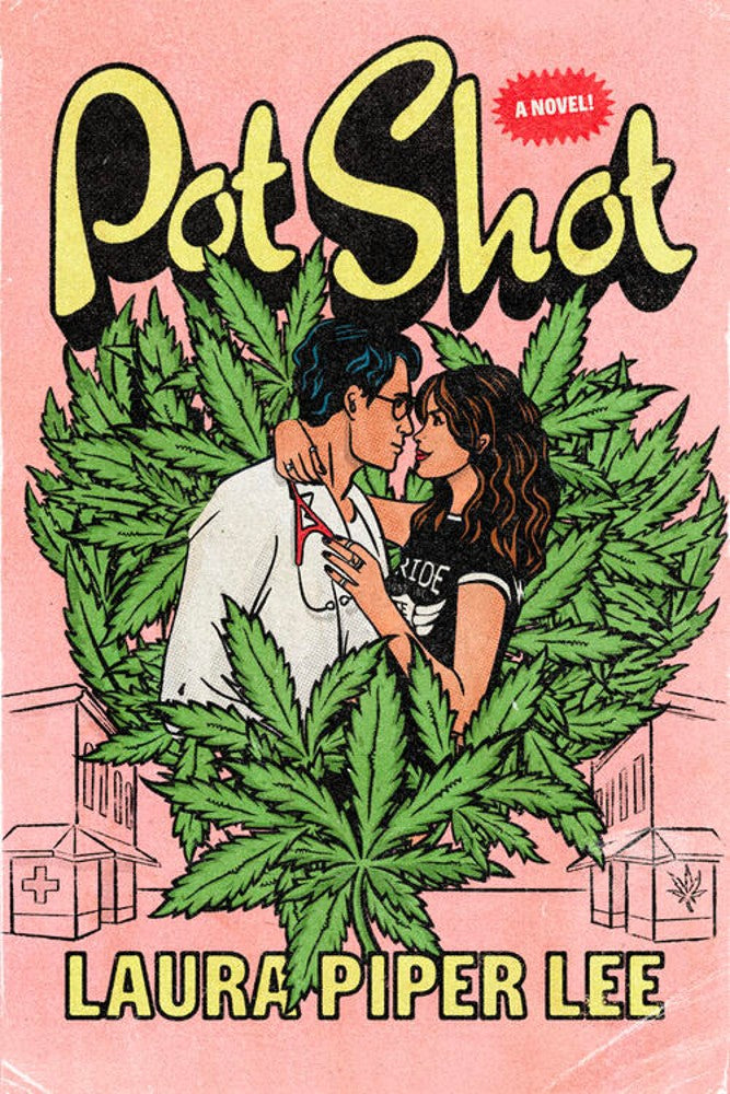 Book cover of 'Pot Shot' by Laura Piper Lee with a couple embracing and marijuana leaves.