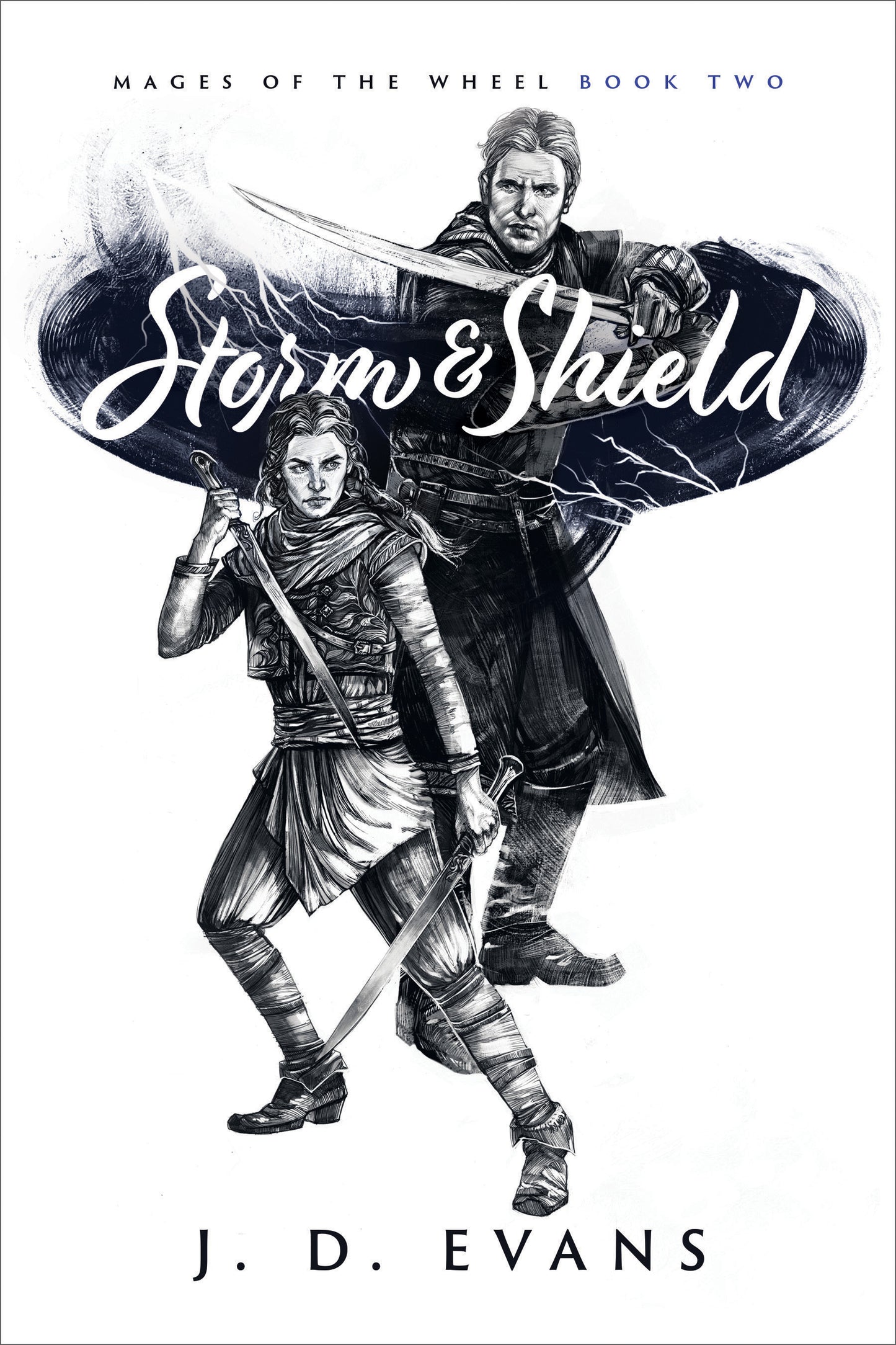 Book cover of 'Storm & Shield' from 'Mages of the Wheel' series by J.D.