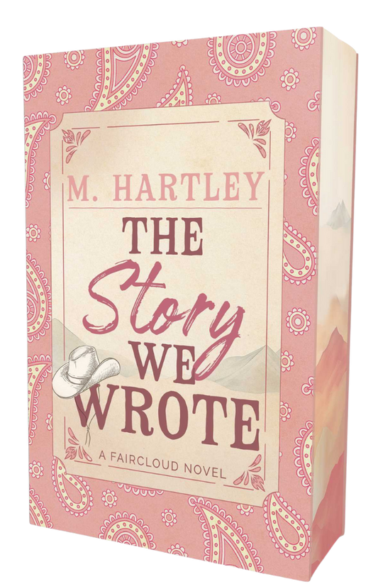 Book cover of 'The Story We Wrote' by M. Hartley with decorative pink and white design.