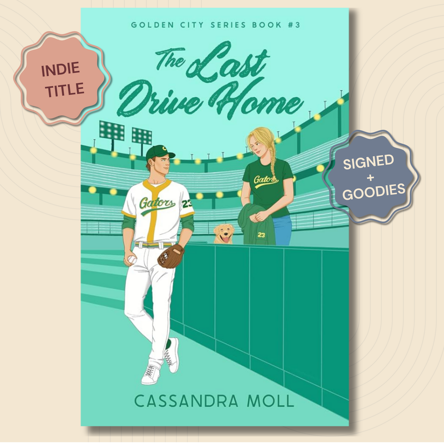 The Last Drive Home (Golden City #3) - SIGNED + BOOKMARK