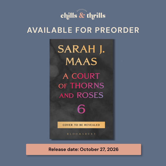 PREORDER - A Court of Thorns and Roses 6 (Court of Thorns and Roses #6)