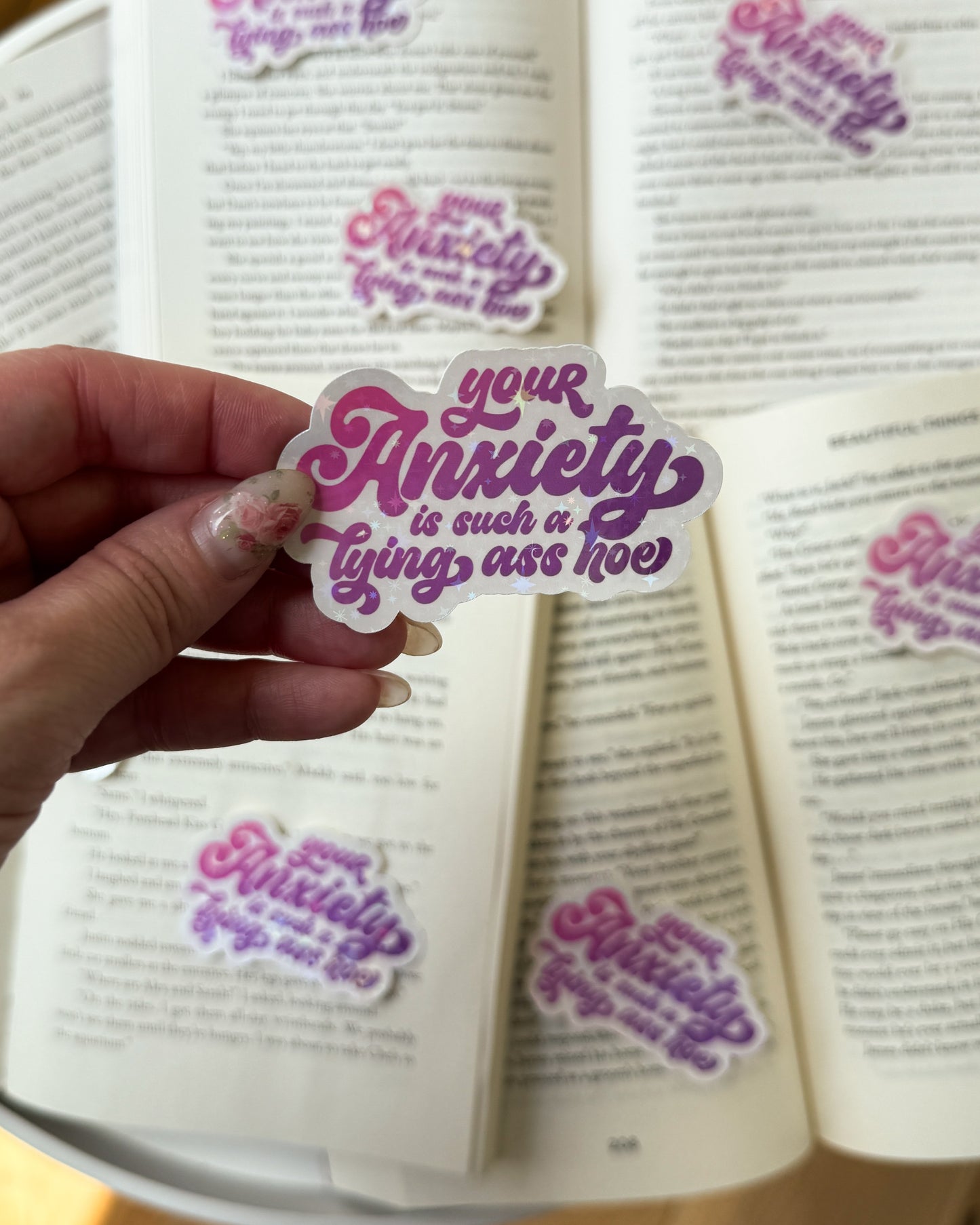 Your Anxiety is Such a Lying Ass Hoe Sticker
