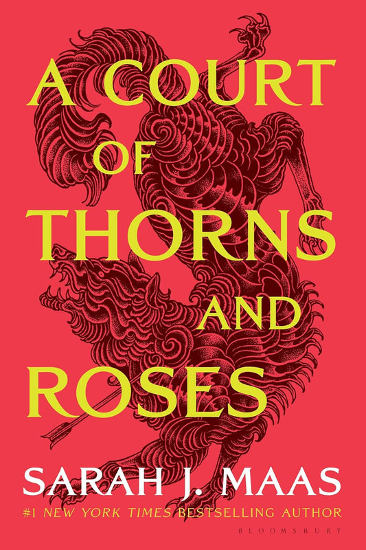 A Court of Thorns and Roses (Court of Thorns and Roses #1)