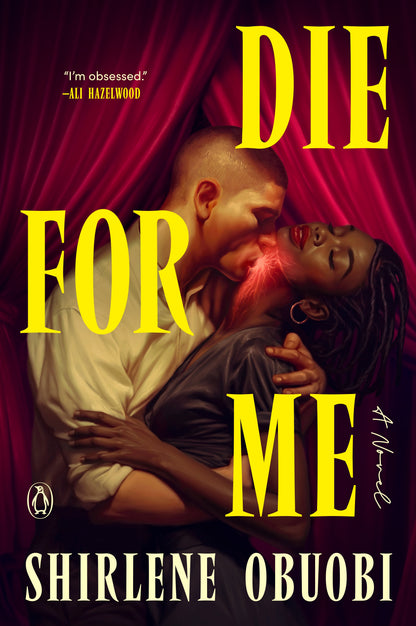 Book cover of 'Die for Me' by Shirleene Obuobi with a couple embracing against a red curtain.
