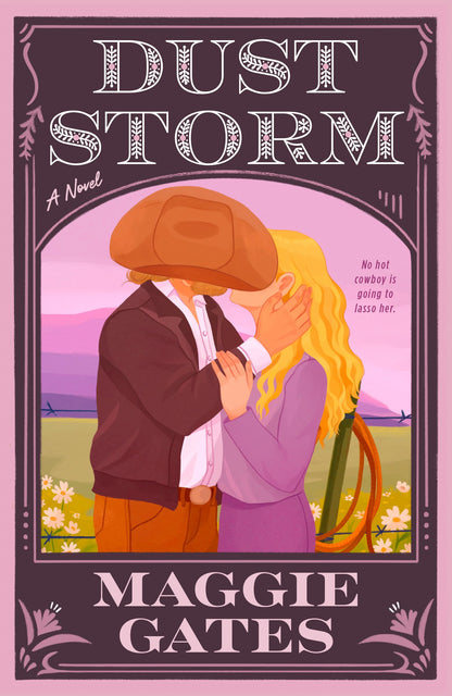 Book cover of 'Dust Storm' by Maggie Gates featuring two people embracing outdoors.