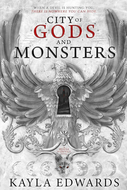 Book cover of 'City of Gods and Monsters' by Kayla Edwards with decorative design and keyhole.