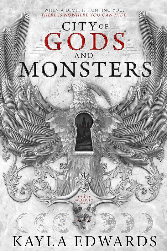 Book cover of 'City of Gods and Monsters' by Kayla Edwards with decorative design and keyhole.