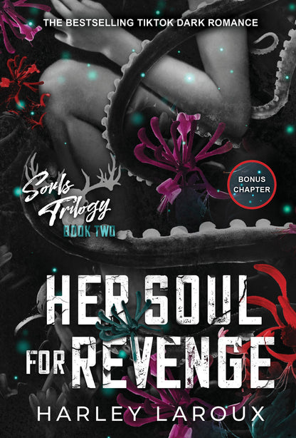 Book cover of 'Her Soul for Revenge' from the Souls Trilogy by Harley Laroux