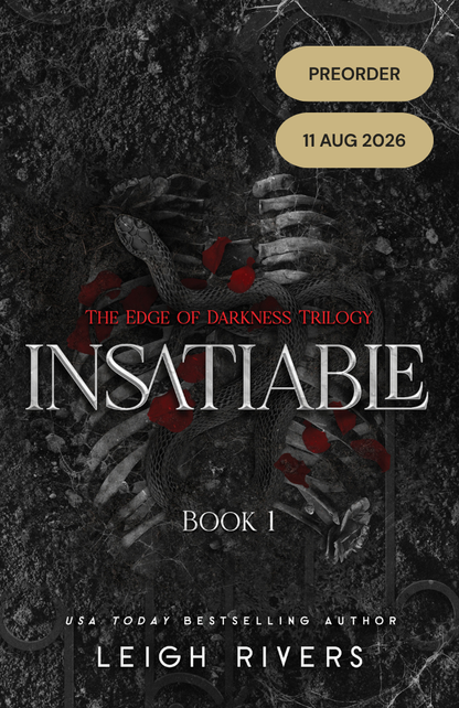 PREORDER - Insatiable (Edge of Darkness #1) - WITH SWAG
