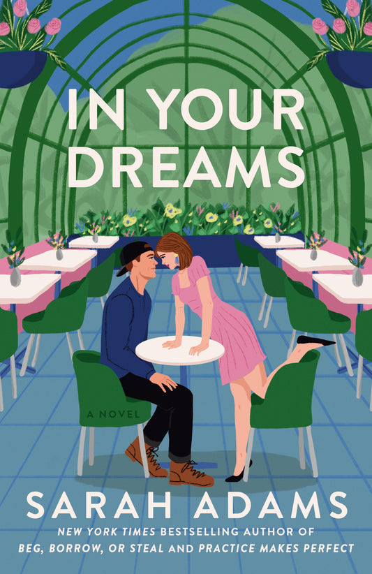 Book cover of 'In Your Dreams' by Sarah Adams featuring a couple in a cafe.