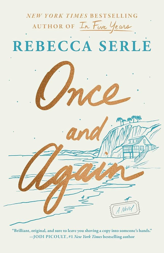 Book cover of 'Once and Again' by Rebecca Serle with a coastal illustration.