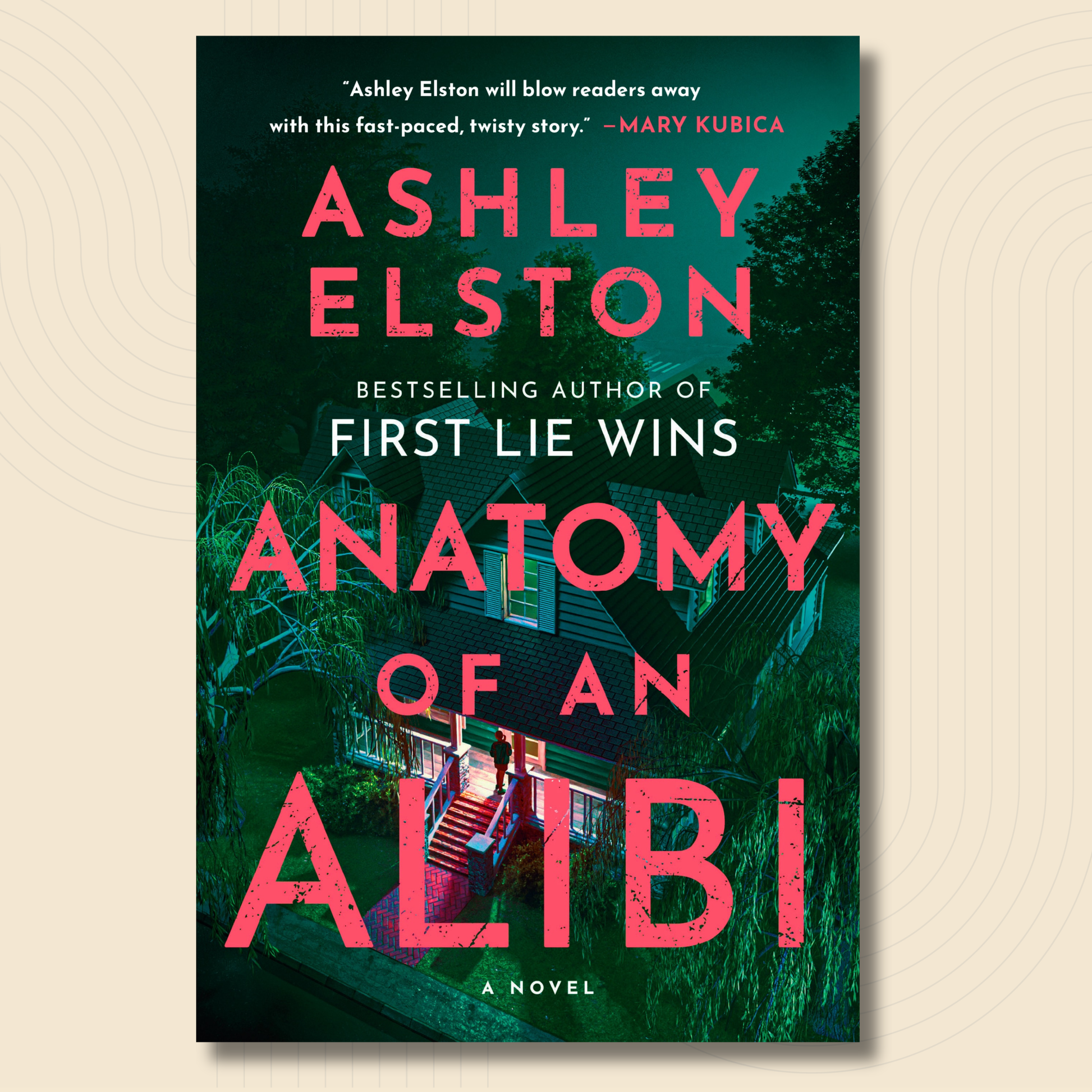 Book cover for the novel 'Anatomy of an Alibi' by Ashley Elston, featuring a dark green nighttime scene with a house and large pink title text, shown on a light beige background.