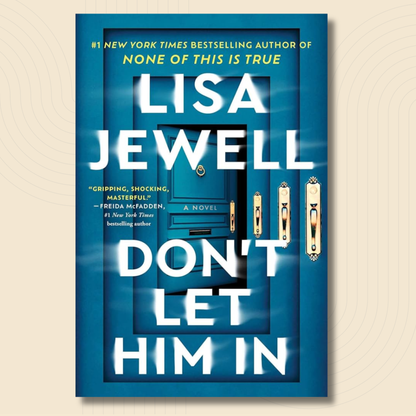 Book cover for the novel 'Don't Let Him In' by Lisa Jewell, featuring a blue door with large white title text and gold accents, centered on a light beige background.
