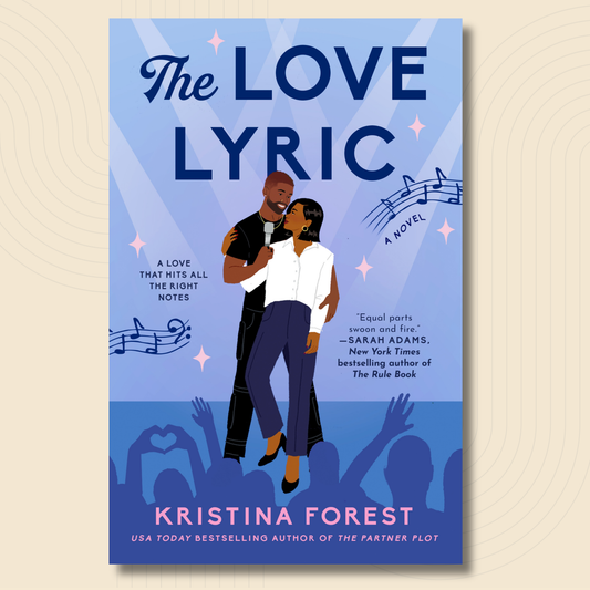 Book cover for 'The Love Lyric' by Kristina Forest, featuring an illustrated couple dancing under a blue spotlighted sky with musical notes and cheering crowd silhouettes at the bottom.