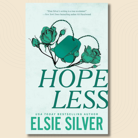 Book cover for 'Hopeless' by Elsie Silver, featuring a pale mint background with teal text and an illustration of roses and a dog tag necklace.