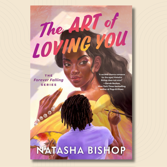 Book cover for 'The Art of Loving You' by Natasha Bishop, featuring an illustrated portrait of a woman with a child in the foreground, set against a warm cream background with subtle concentric circle patterns.
