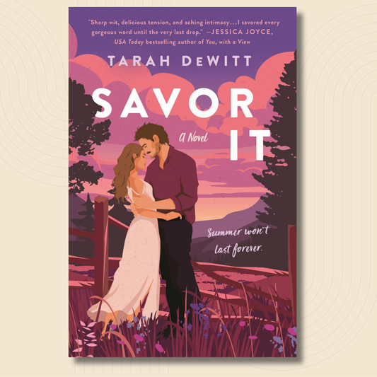 Book cover for 'Savor It' by Tarah Dewitt, featuring an illustrated couple embracing in a field under a pink and purple sunset sky, shown on a light beige background with subtle concentric circle patterns.