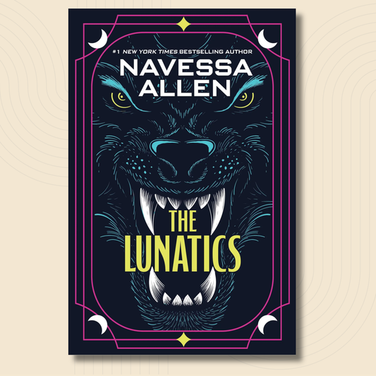 Book cover for 'The Lunatics' by Navessa Allen, featuring a stylized illustration of a snarling werewolf in dark blue and black tones with neon pink border accents and yellow title text, shown against a light beige background.