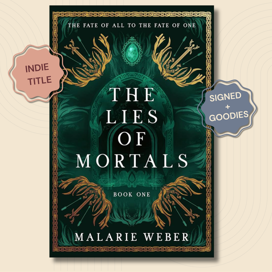 The Lies of Mortals (The Lies of Mortals #1) - SIGNED + GOODIES