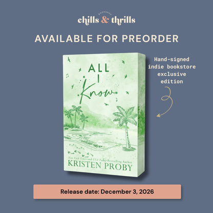 PREORDER - All I Know (Silver Springs #3) (Indie Bookstore Exclusive Edition) - SIGNED