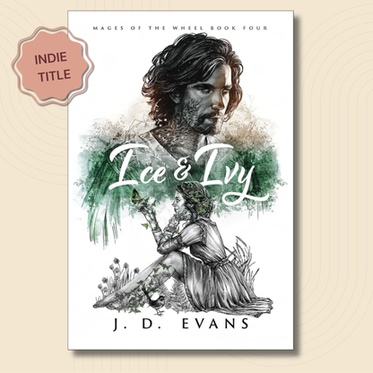 Ice & Ivy (Mages of the Wheel #4)