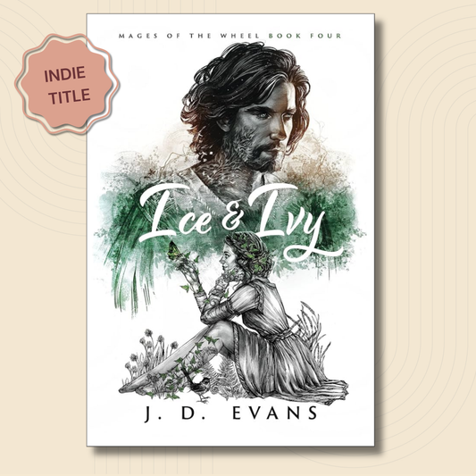 Ice & Ivy (Mages of the Wheel #4)