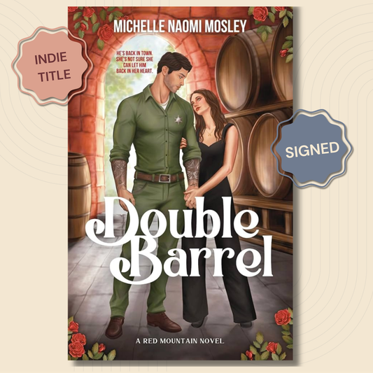 Book cover for 'Double Barrel' by Michelle Naomi Mosley, featuring a man in an olive green uniform and a woman in a black dress in a wine cellar with barrels, surrounded by decorative badges reading 'Indie Title' and 'Signed'.