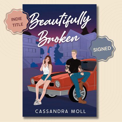 Beautifully Broken (Maple Grove #1) - SIGNED