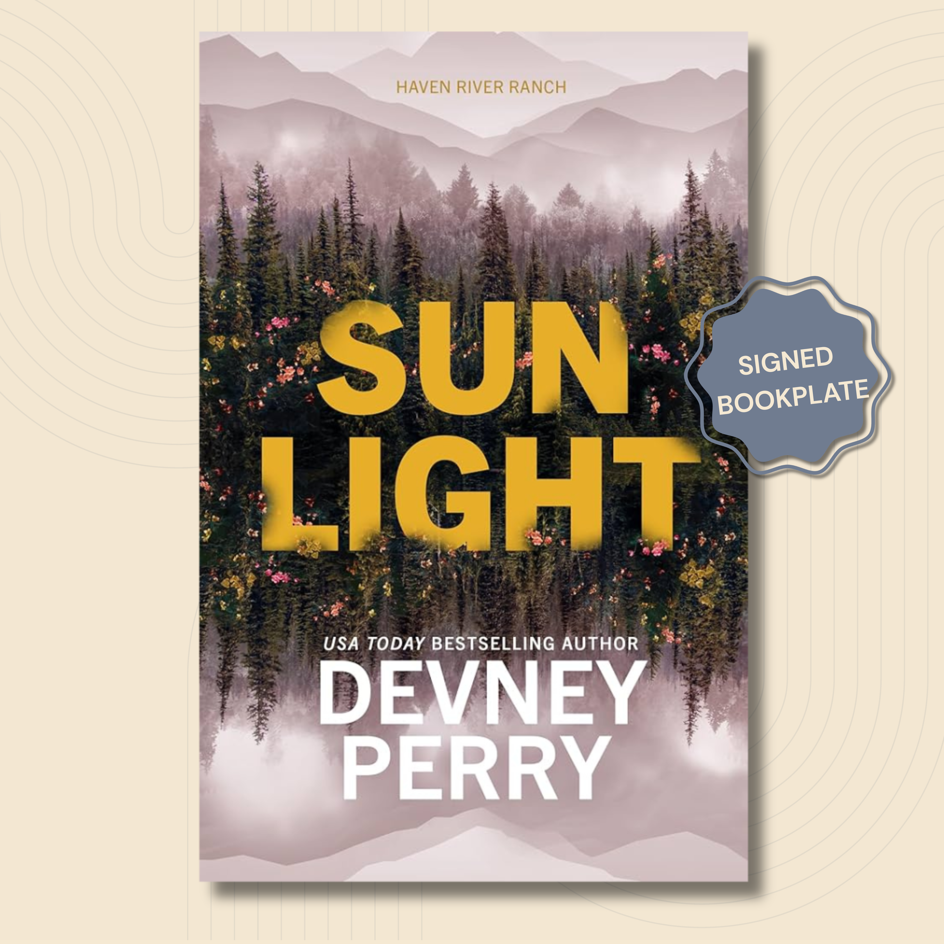 Book cover for 'Sun Light' by Devney Perry, featuring a misty pine forest with large yellow title text and a gray 'Signed Bookplate' badge on a beige background.