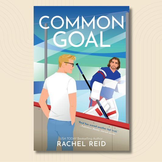 Book cover for 'Common Goal' by Rachel Reid, featuring an illustrated hockey scene with two men in an ice rink. The title is displayed prominently at the top, and the author's name is shown at the bottom.