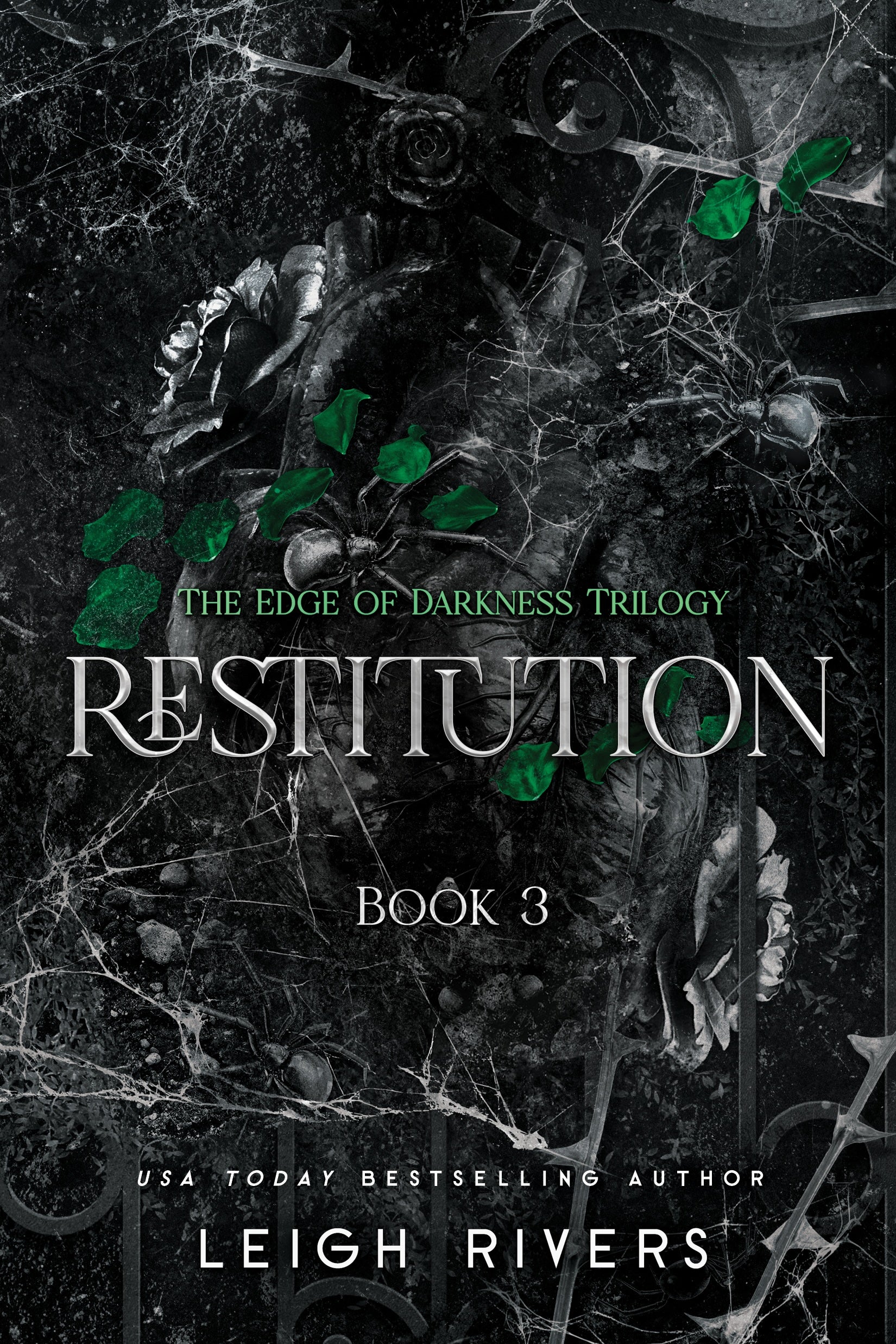 Book cover of 'Restitution' from 'The Edge of Darkness Trilogy' with dark marble background and green leaves.