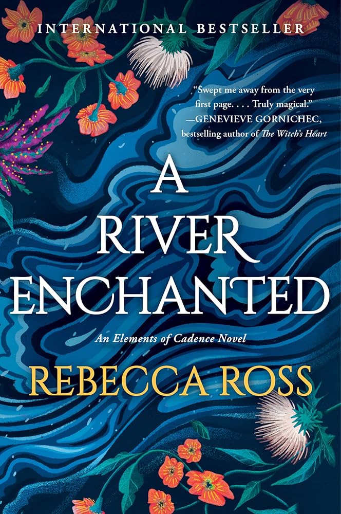 A River Enchanted (Elements of Cadence #1)