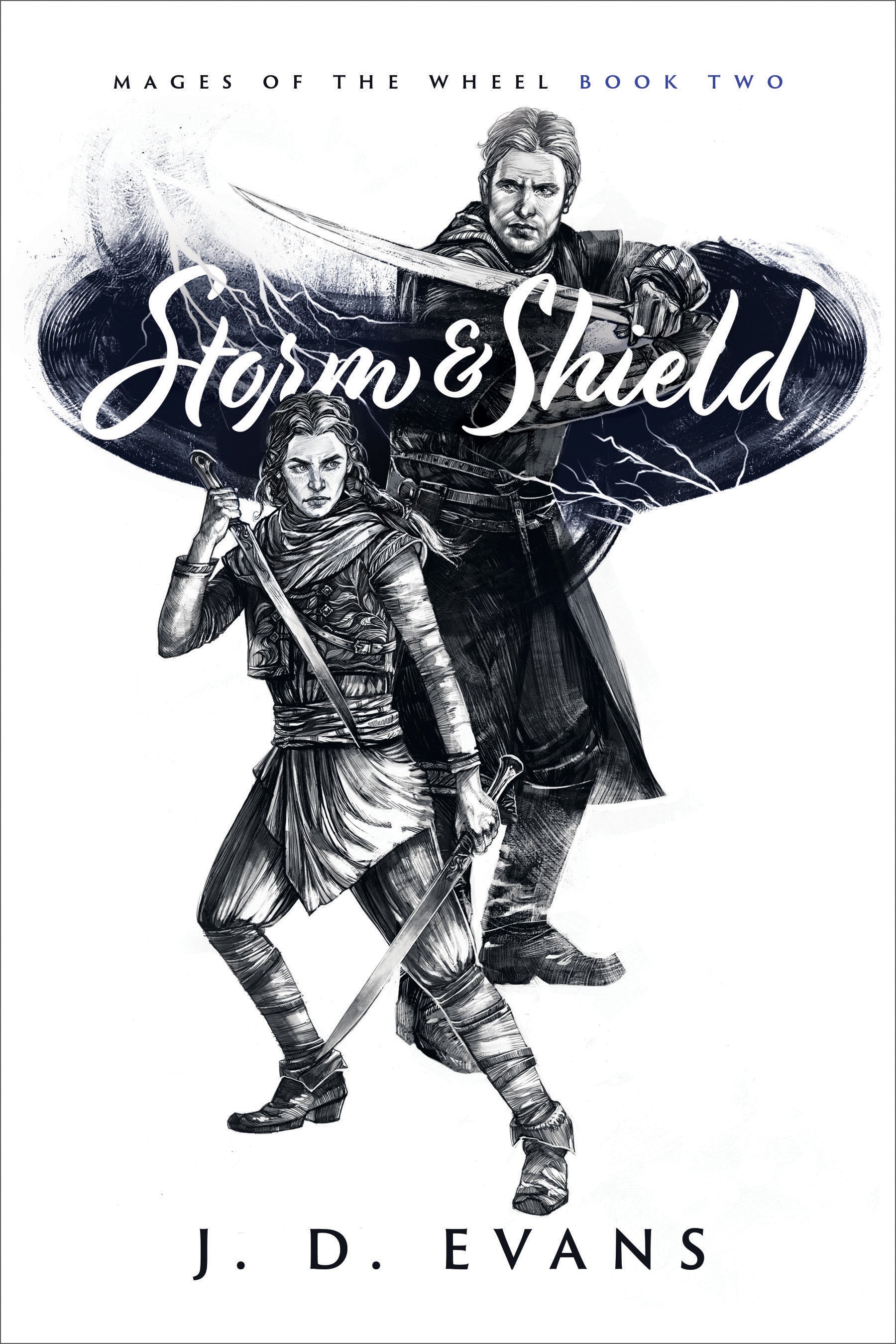 Book cover of 'Storm & Shield' from 'Mages of the Wheel' series by J.D.