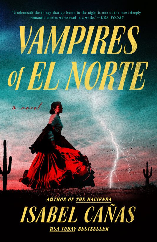 Book cover of 'Vampires of El Norte' with a woman in a dress and cacti under a lightning sky.