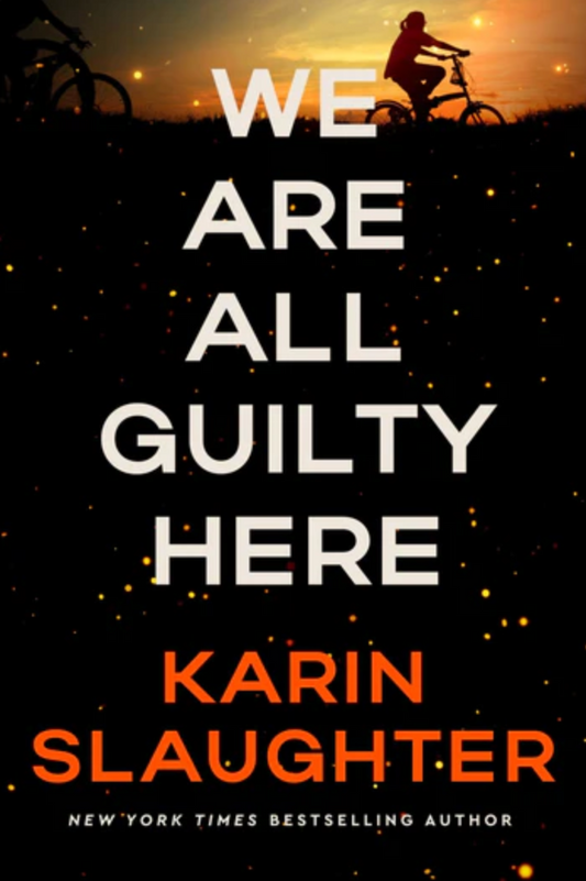 We Are All Guilty Here (North Falls Thriller #1)