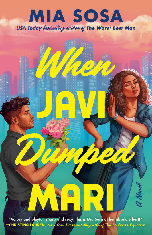 Book cover of 'When Javi Dumped Mari' by Mia Sosa with a cityscape background.