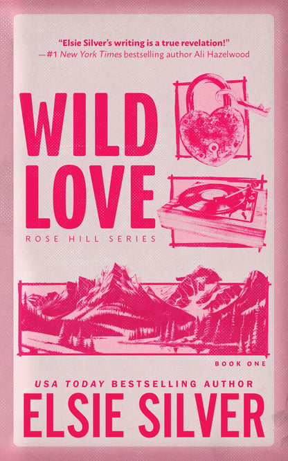 Wild Love (Rose Hill #1)
